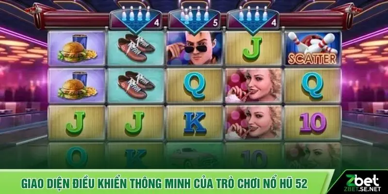 Giao diện điều khiển thông minh của trò chơi nổ hũ 52